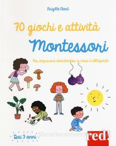 70 giochi e attività Montessori