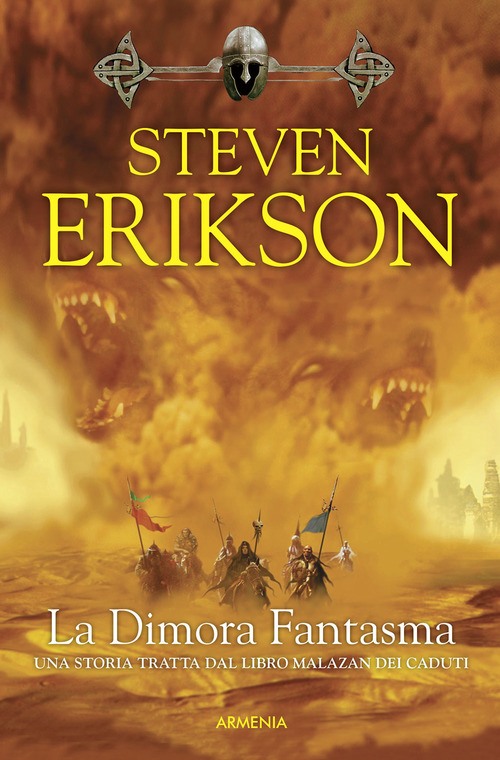 La dimora fantasma. La caduta di Malazan. Vol. 2