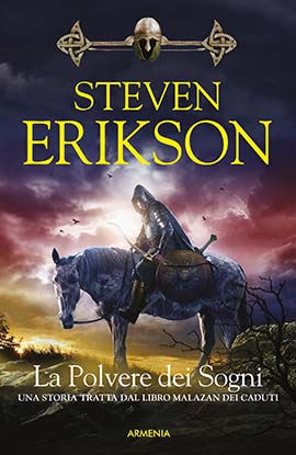 La polvere dei sogni. La caduta di Malazan. Vol. 9