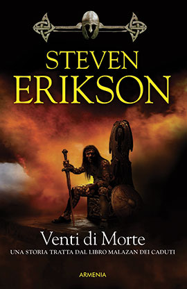 Venti di morte. La caduta di Malazan. Vol. 7