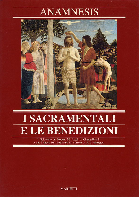 I Sacramentali e le Benedizioni