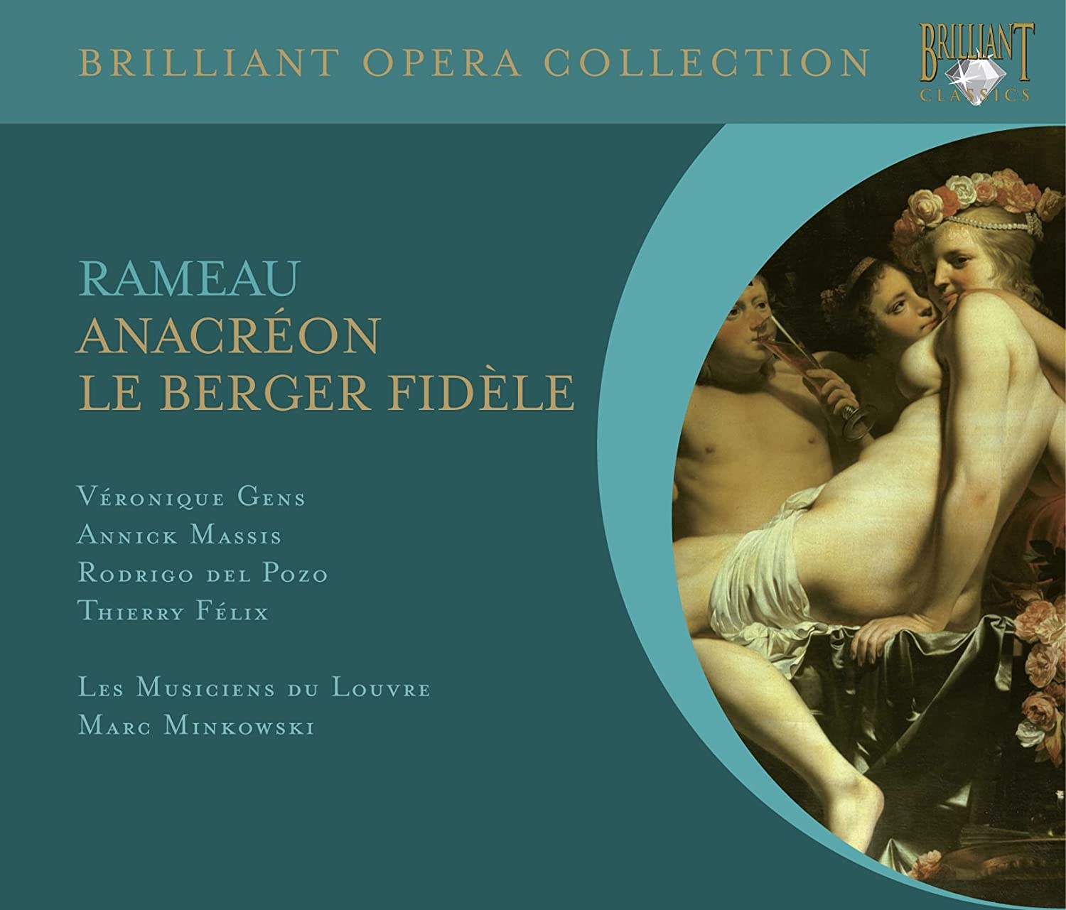 Rameau: Anacréon – Le Berger Fidèle