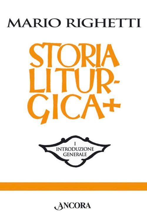 Storia Liturgica