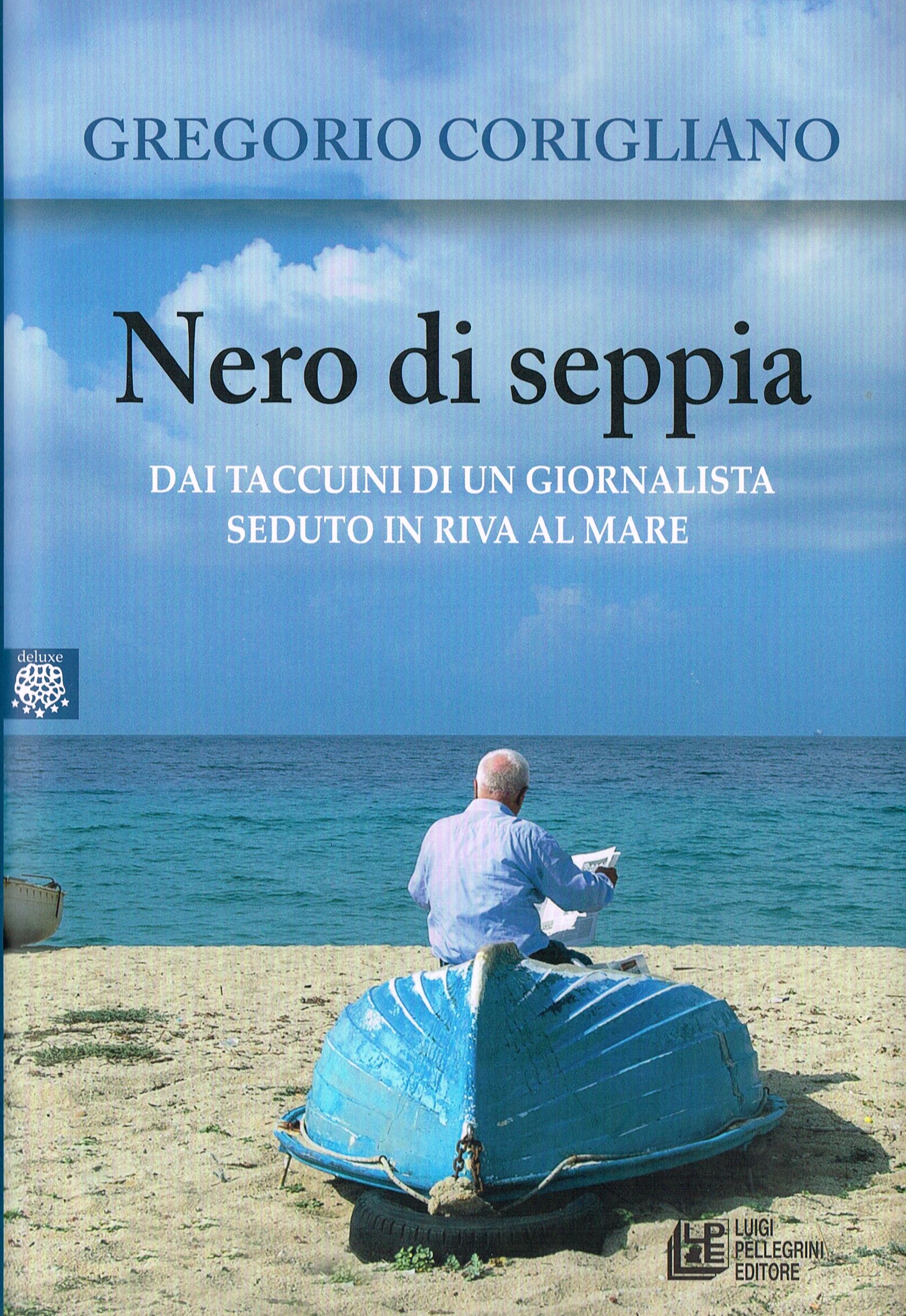 Nero di Seppia – Dai taccuini di un giornalista seduto in riva al mare