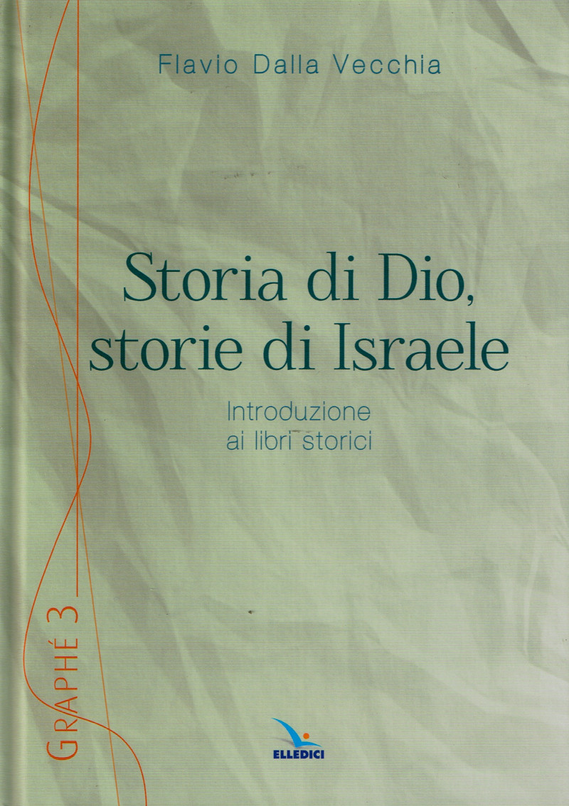 Storia di Dio, storie di Israele.