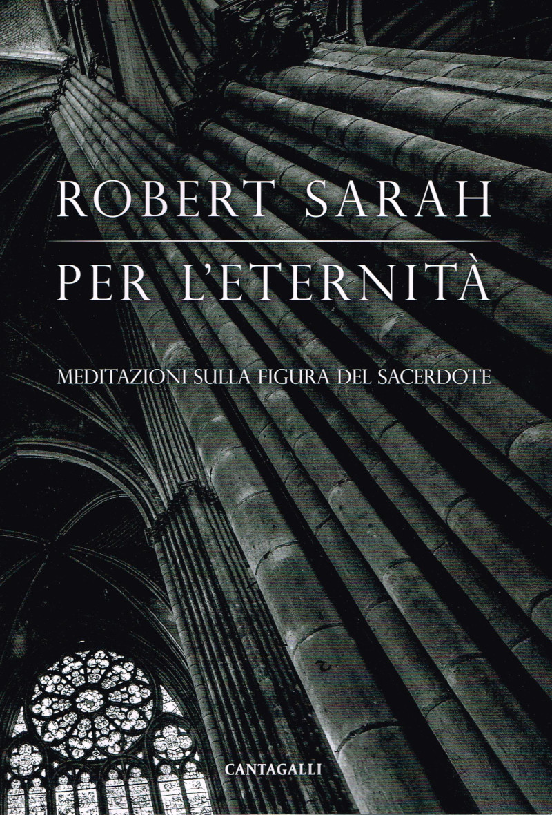 Per l’eternità. Meditazioni sulla figura del sacerdote