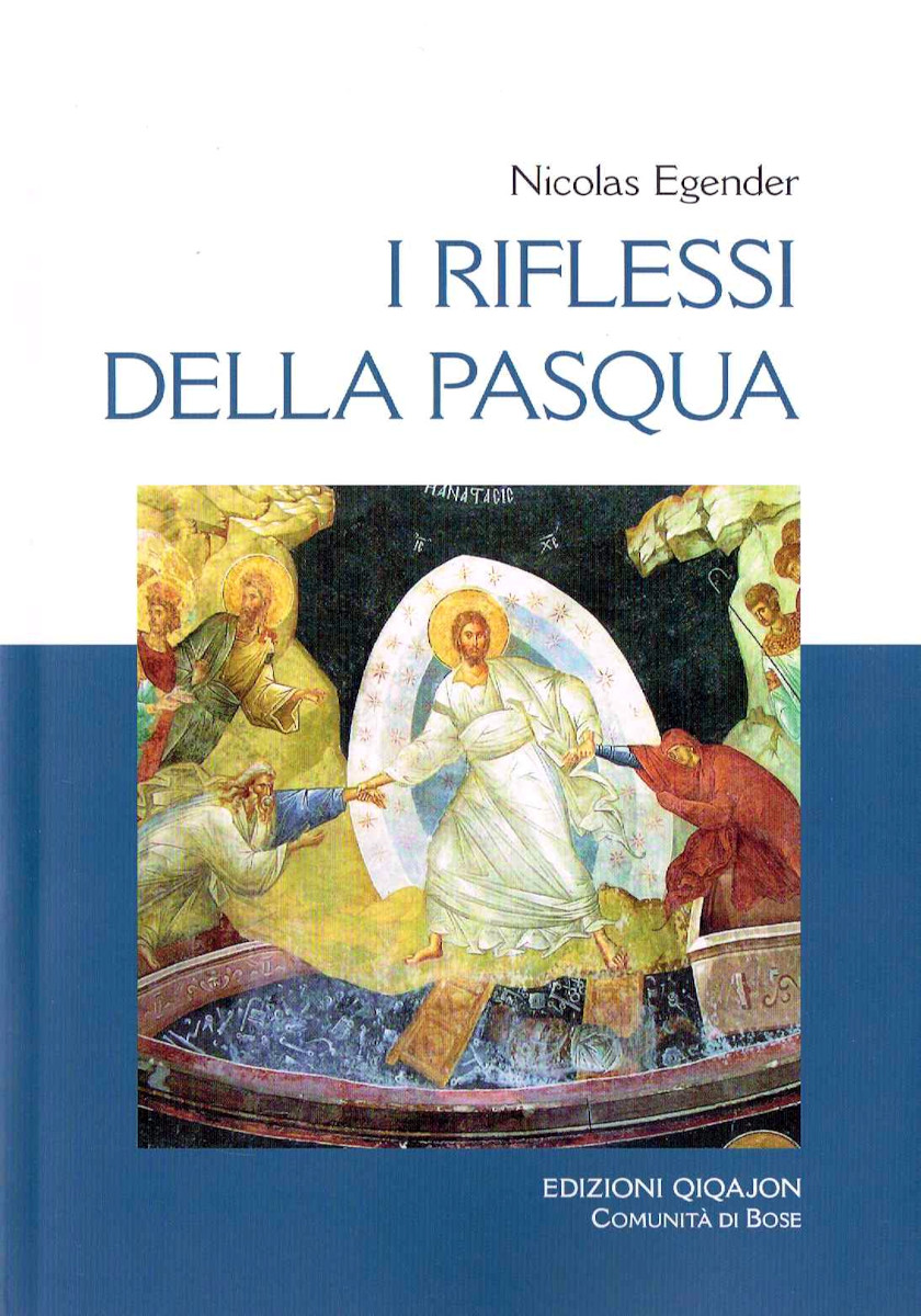 Riflessi della Pasqua